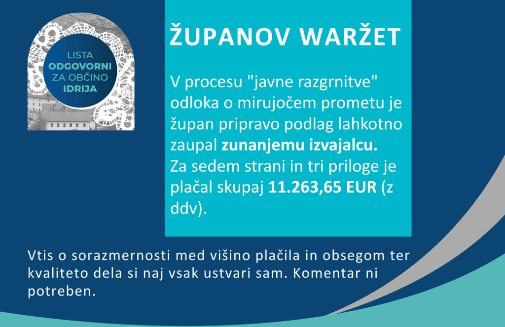 Župan je za pripravo osnutka odloka o mirujočem prometu zunanjim izvajalcem izdal tri naročilnice v skupni vrednosti 11.263,65 € (z DDV). Sredstva so bila črpana iz različnih proračunskih postavk, med drugim tudi iz splošne proračunske rezerve in postavke za sodne postopke. Občinskemu svetu in javnosti ni bilo pojasnjeno, zakaj je bila zunanja pomoč potrebna, niti kakšen je bil obseg naročenih storitev. Odpirajo se vprašanja transparentnosti, načrtovanja proračuna in odgovorne porabe javnih sredstev.